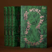 <cite>worm, root, wort… &amp; bane</cite> by Ann Shelton