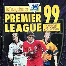 <cite>Merlin’s F.A. Premier League 99 Sticker Collection</cite>