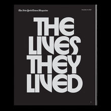 <cite>The New York Times Magazine</cite>, “The Lives They Lived” 2023 issue