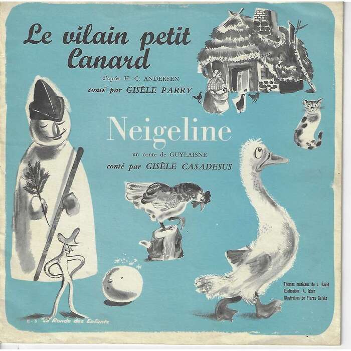 Gisèle Parry / Gisèle Casadesus – Le vilain petit Canard / Neigeline album art