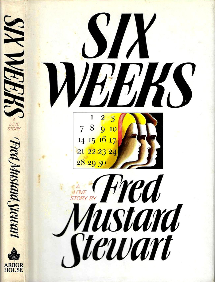 Six Weeks by Fred Mustard Stewart 2