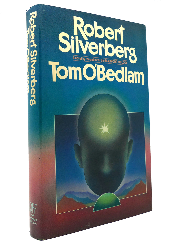 Tom O’Bedlam by Robert Silverberg 1