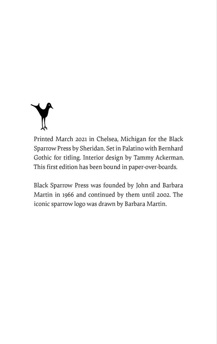 Every Black Sparrow Press colophon now includes mention of the founders, John and Barbara Martin.