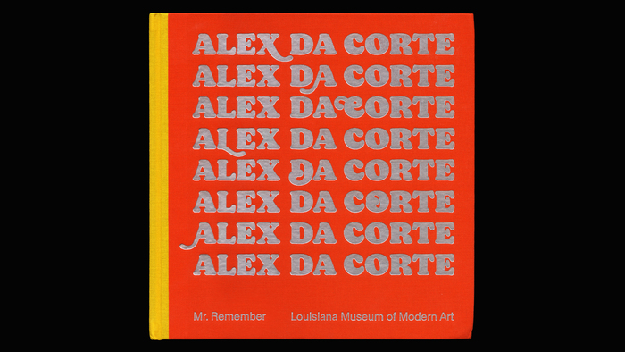 Alex Da Corte – Mr. Remember exhibition catalog 1