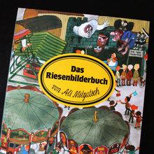 <cite>Das Riesenbilderbuch</cite> by Ali Mitgutsch