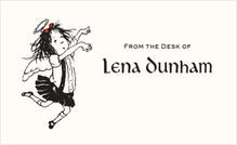 Lena Dunham Letterhead