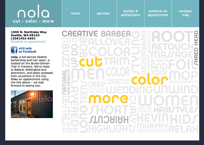 A patchwork of type describes the salon’s services, with custom lettering based on Chalet for “cut, color, more”. Unfortunately, some of the type is stretched (“COLOR CORRECTION, DE-STRESS”) which especially obvious with geometric type like Chalet. The HTML text is set in Verdana; perhaps unchanged from the site’s launch pre webfonts. It works ok, but if they were to update the design something like Neue Haas Grotesk Text might be a better fit.