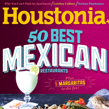 <cite>Houstonia</cite> Magazine, July 2014 — Best Mexican Restaurants