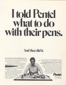 Pentel ad: “I told Pentel what to do with their pens.”