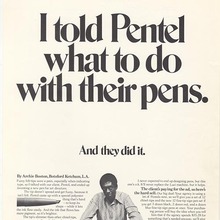 Pentel ad: “I told Pentel what to do with their pens.”