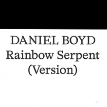 Daniel Boyd – <cite>Rainbow Serpent (Version)</cite> exhibition catalog