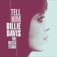 Billie Davis – <cite>Tell Him. The Decca Years</cite> album art
