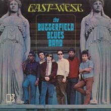 The Butterfield Blues Band – <cite>East West</cite> album art