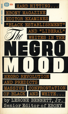 <cite>The Negro Mood</cite> by Lerone Bennett, Jr.