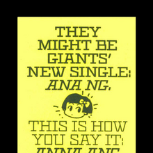 <span>They Might Be Giants – “</span>Ana Ng” single handbill