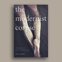 <cite>The Modernist Corpse</cite> by Erin E. Edwards