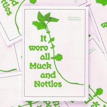 <cite>It Were All Muck &amp; Nettles</cite>