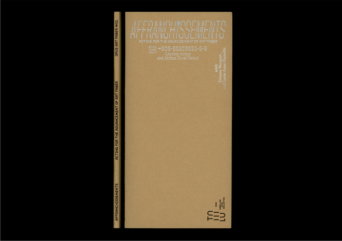 Affranchissement – Acting for the advancement of Art faber 2