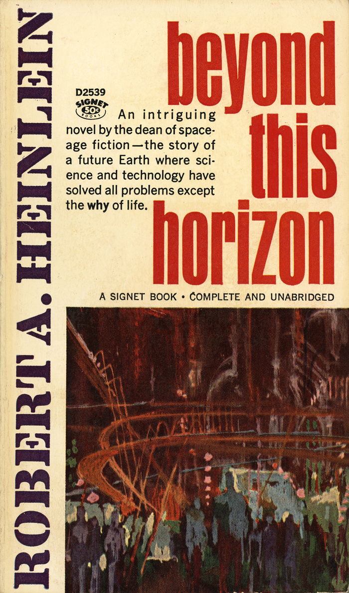 Beyond This Horizon (1942), Signet D2539, 1964. Cover art by . [More info on ISFDB]