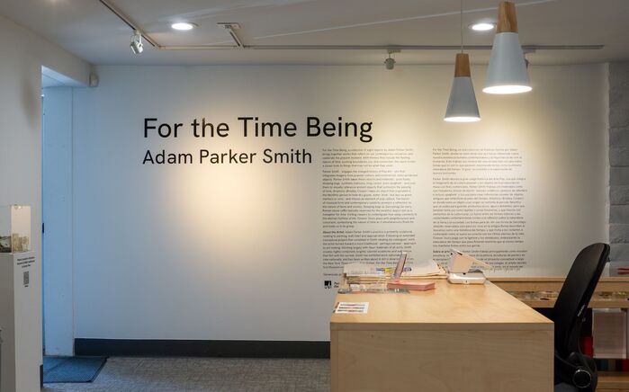 Adam Parker Smith – For the Time Being exhibition