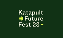 Katapult Future Fest 2023