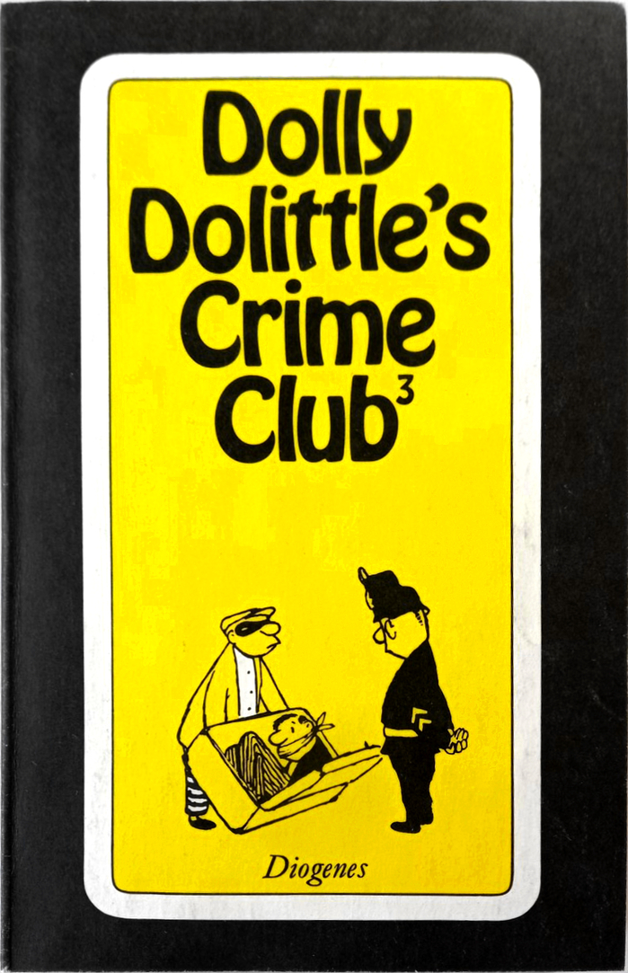 Dolly Dolittle’s Crime Club book series (Diogenes) 3