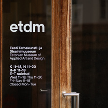 ETDM – Estonian Museum of Applied Art and Design