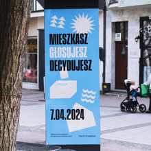 “Mieszkasz, głosujesz, decydujesz” campaign