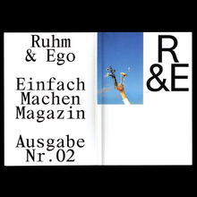 <cite>Ruhm &amp; Ego </cite>magazine, issue 02