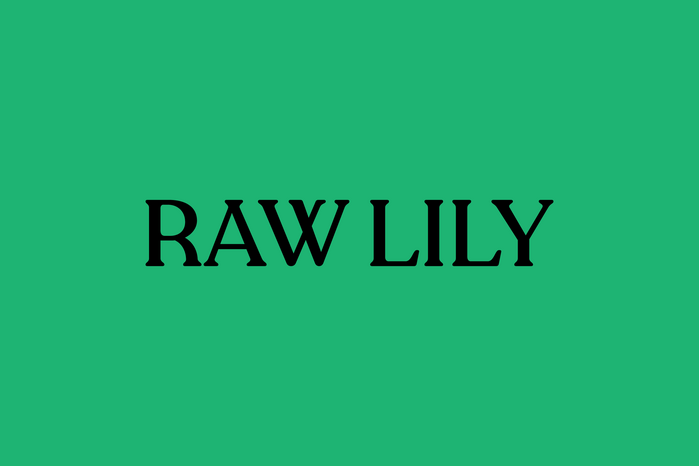 Raw Lily 2