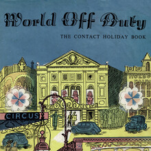 <cite>World Off Duty. The Contact Holiday Book</cite> by A.G. Weidenfeld (ed.)