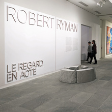 <cite>Robert Ryman. Le regard en acte</cite>, Musée de l’Orangerie