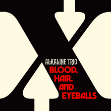 Alkaline Trio – <cite>Blood, Hair, and Eyeballs</cite> album art