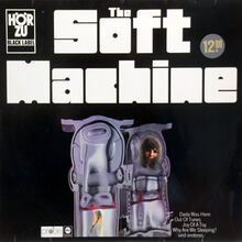 The Soft Machine – <cite>The Soft Machine</cite> (Hör Zu Black Label) album art