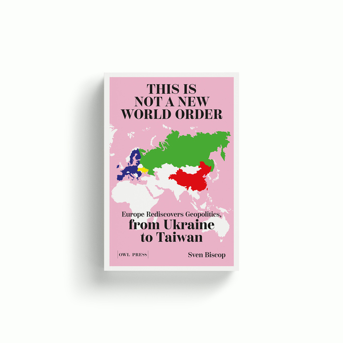 This is Not a New World Order by Sven Biscop 1