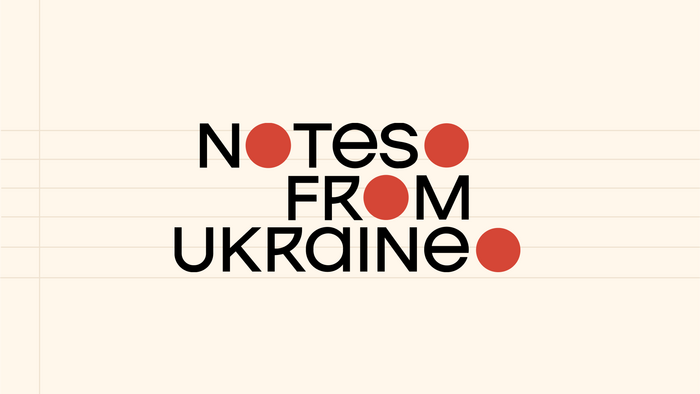 Notes from Ukraine 6