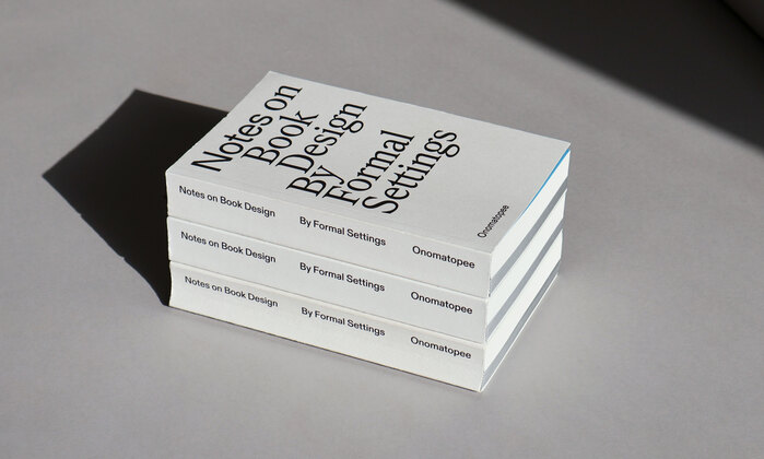 Notes on Book Design by Formal Settings 2