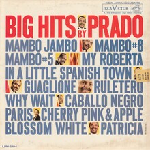 Perez Prado and His Orchestra – <cite>Big Hits by Prado</cite> album art