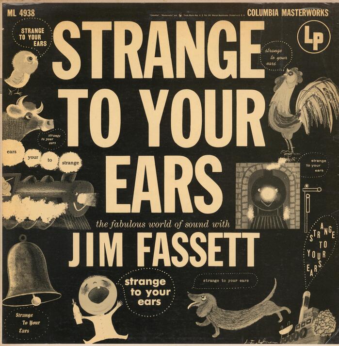 Jim Fassett – Strange to your Ears: The Fabulous World of Sound with Jim Fassett album art