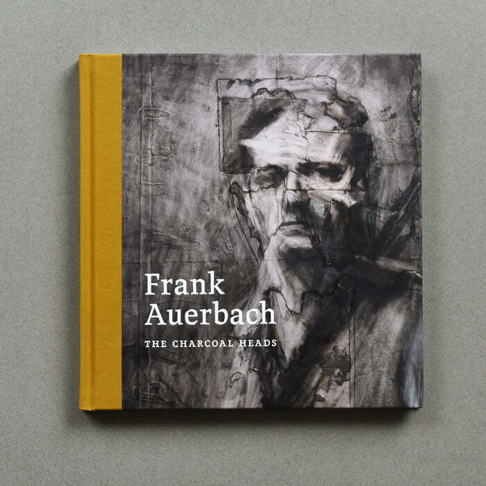Frank Auerbach: The Charcoal Heads