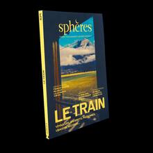 <cite>Sphères</cite> magazine n.15, “Le train”