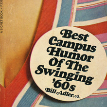 <cite>Best Campus Humor of the Swinging ’60s</cite>, Signet Books