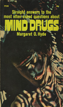 <cite>Mind Drugs</cite> by Margaret O. Hyde