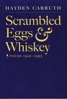 <cite>Scrambled Eggs & Whiskey</cite> by Hayden Carruth