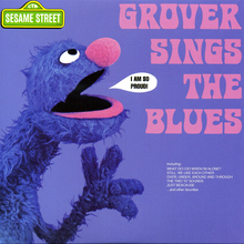 <cite>Grover Sings The Blues</cite>