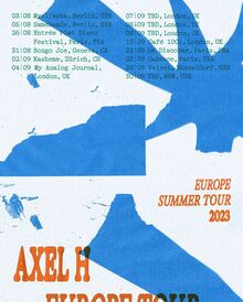 Axel H – Europe Summer Tour 2023 poster