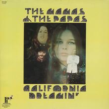 The Mamas &amp; The Papas – <cite>California Dreamin’</cite> album art
