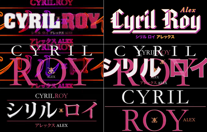 The fonts chosen for Cyril Roy include , , , and at least two Japanese ones.
