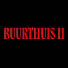 <cite>Buurthuis II</cite>