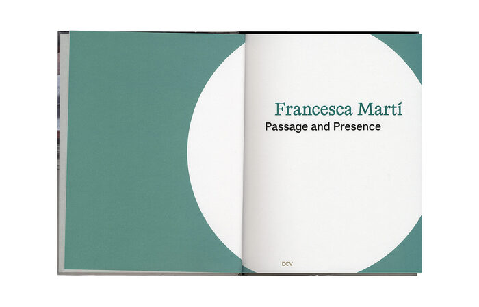 Francesca Martí: Passage and Presence monograph 2